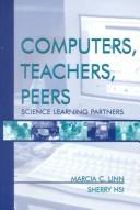 Cover of: Computers, Teachers, Peers: Science Learning Partners