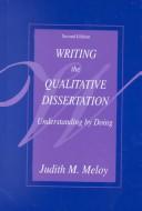 Writing the Qualitative Dissertation by Judith M. Meloy