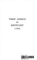 Cover of: "First Census" of Kentucky, 1790