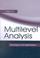 Cover of: Multilevel Analysis