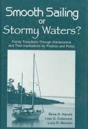 Cover of: Smooth Sailing or Stormy Waters? by Rena D. Harold, Lisa G. Colarossi, Lucy R. Mercier