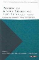 Cover of: Review of Adult Learning and Literacy, Volume 4: Connecting Research, Policy, and Practice by 