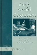 Cover of: Early Social Cognition | Philippe Rochat