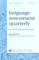 Cover of: The Ethics of Language Assessment: A Special Double Issue of language Assessment Quarterly (Language Assessment Quarterly, Volume 1, Numbers 2&3, 2004)