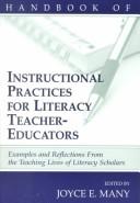 Cover of: Handbook of instructional practices for literacy teacher-educators by edited by Joyce E. Many.