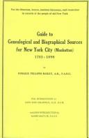 Cover of: Guide to Genealogical and Biographical Sources for New York City (Manhattan), 1783-1898