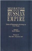 Cover of: Migration from the Russian Empire by edited by Ira A. Glazier.