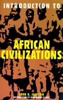 Cover of: Introduction To African Civilizations by Jackson, J. Hampden