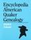 Cover of: Index to Encyclopedia of American Quaker genealogy by William Wade Hinshaw.