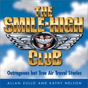 Cover of: The Smile-High Club:  Outrageous but True Air Travel Stories