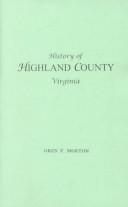 Cover of: A History of Highland County, Virginia