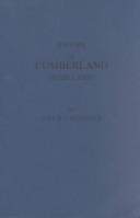 History of Cumberland (Maryland) by Will H. Lowdermilk