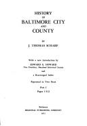 Cover of: History of Baltimore City and County : With a Reorganized Index (2 Volumes)