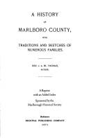 Cover of: A History of Marlboro County [South Carolina]  by J. A. W. Thomas