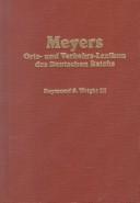 Cover of: Meyers Orts- und Verkehrs-Lexikon des Deutschen Reichs