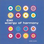 Cover of: Chi Energy Of Harmony | MQ Publications