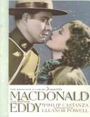The complete films of Jeanette MacDonald and Nelson Eddy by Philip Castanza