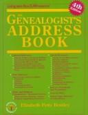 Cover of: The Genealogist's Address Book by Elizabeth Petty Bentley