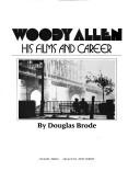 Cover of: Woody Allen by Douglas Brode