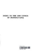 Cover of: Index to the 1800 Census of Pennsylvania
