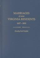 Cover of: Marriages of Some Virginia Residents, 1607-1800