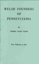 Welsh founders of Pennsylvania by Glenn, Thomas Allen