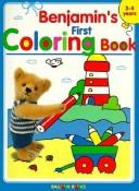 Cover of: Benjamin's First Coloring Book (Balloon)