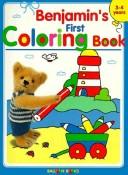 Cover of: Benjamin's First Coloring Book (Balloon) by 