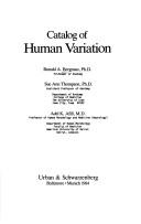 Cover of: Catalog of human variation by Ronald A. Bergman, S. Thompson, Ronald A. Bergman