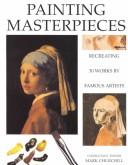 Cover of: Painting masterpieces