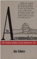 Cover of: The accommodation by Jim Schutze