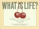 Cover of: What is life?