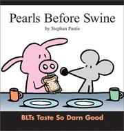 Cover of: Pearls before swine: BLTs taste so darn good