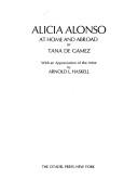 Cover of: Alicia Alonso: At Home and Abroad