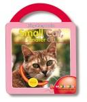 Cover of: Small cat, smaller cat. by 