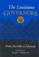 Cover of: Louisiana Governors by Joseph G. Dawson