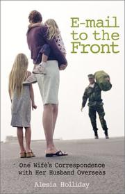 Cover of: E-Mail to the Front: One Wife's Correspondence with Her Husband Overseas
