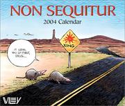 Cover of: Non Sequitur 2004 Day-To-Day Calendar