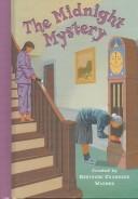 Cover of: The Midnight Mystery (Boxcar Children Mysteries) by 