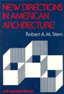 New Directions in American Architecture by Robert A.M Stern