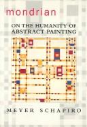 Cover of: Mondrian: on the humanity of abstract painting