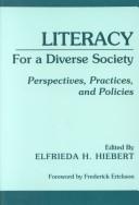 Cover of: Literacy for a Diverse Society: Perspectives, Practices, and Policies (Language and Literacy Series)