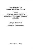 Cover of Theory of Communicative Action: Lifeworld and System 