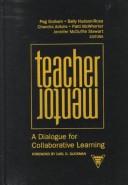 Cover of: Teacher/Mentor: A Dialogue for Collaborative Learning (Practitioner Inquiry Series)