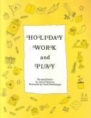 Cover of: Holiday Work and Play