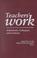 Cover of: Teachers' work