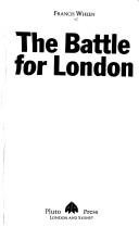 Cover of: The Battle For London