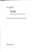 Cover of: Solik: life in the Soviet Union, 1939-1946