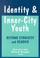 Cover of: Identity and Inner-City Youth