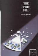 Cover of: The spoilt kill